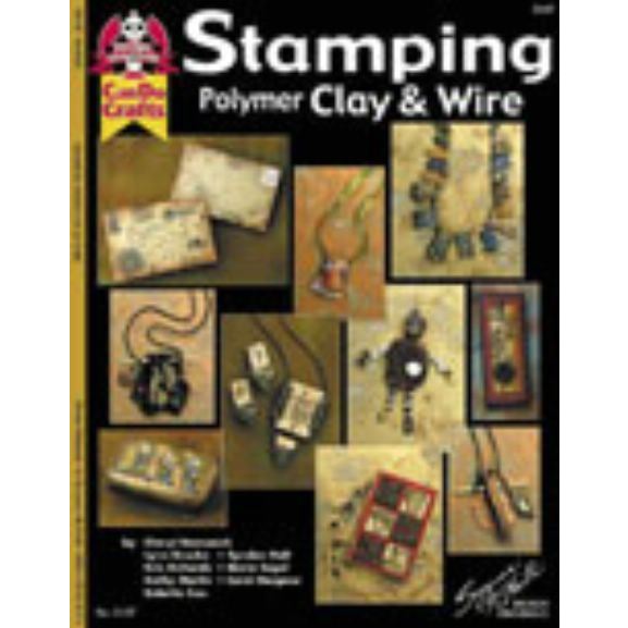 Stamping Polymer Clay & Wire Book